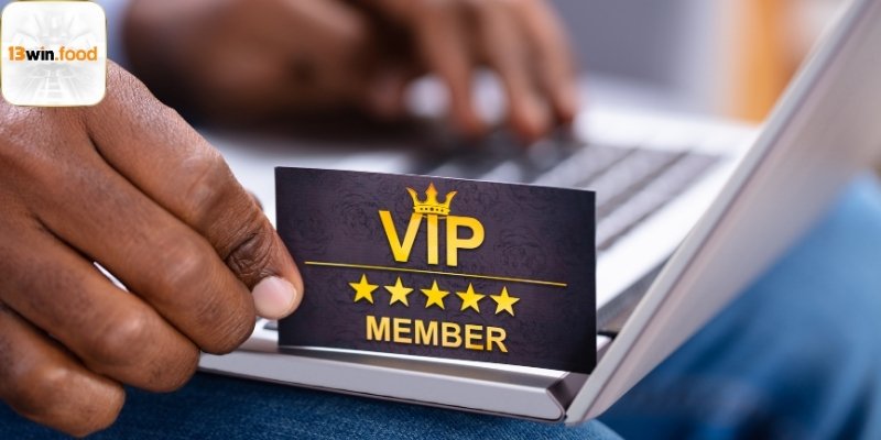 Các ưu đãi và chương trình thành viên Vip